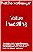 Value Investing : A guide t...