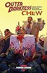 Outer Darkness/Chew by John Layman