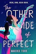 The Other Side of Perfect