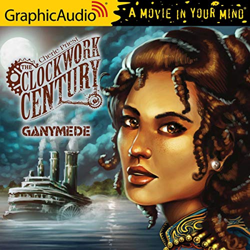 Ganymede (Clockwork Century, #3)