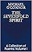 The Sevenfold Spirit: A Col...