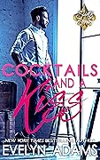 Cocktails and a Kiss