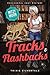Tracks and Flashbacks (Mitzy Moon #9) by Trixie Silvertale