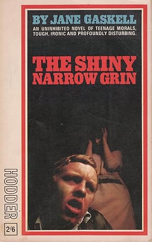 The Shiny Narrow Grin