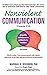 Nonviolent Communication: A Language of Life: Life-Changing Tools for Healthy Relationships (Nonviolent Communication Guides)