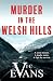 Murder in the Welsh Hills