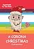 A Corona Christmas: It's Al...