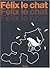 Felix le chat, coffret 3 vo...
