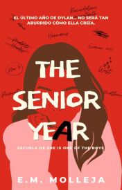 The senior year (She is one of the boys, #2)