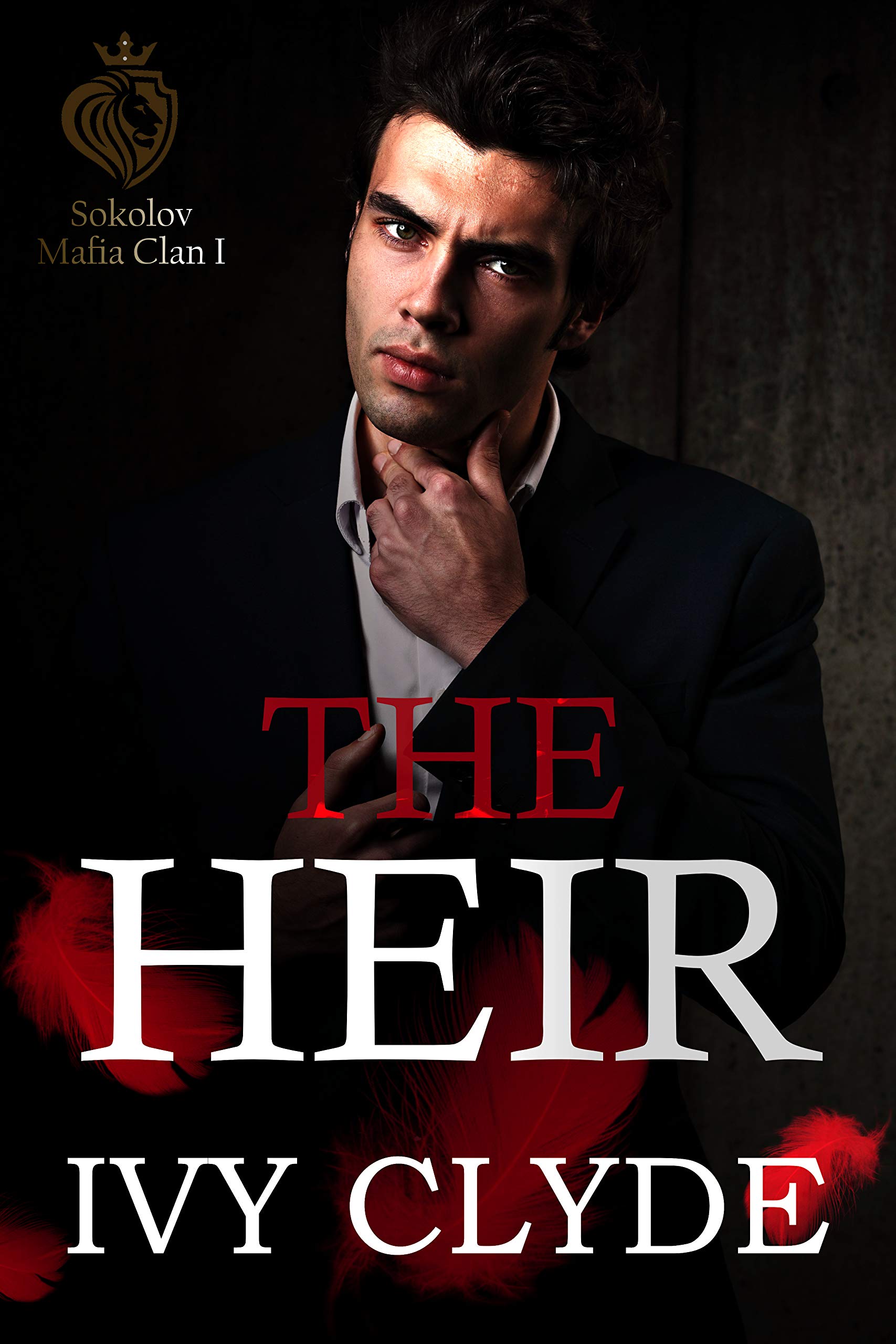 The Heir (Sokolov Mafia Clan, #1)