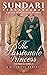 The Passionate Princess: A Historical Romance (The Princess Series #1)