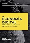 Economía Digital:...