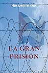 LA GRAN PRISIÓN