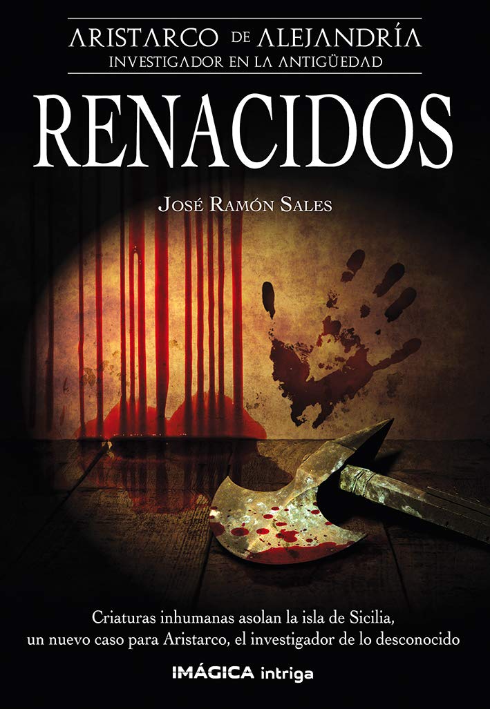 Renacidos (Aristarco de Alejandría nº 3) (Spanish Edition)
