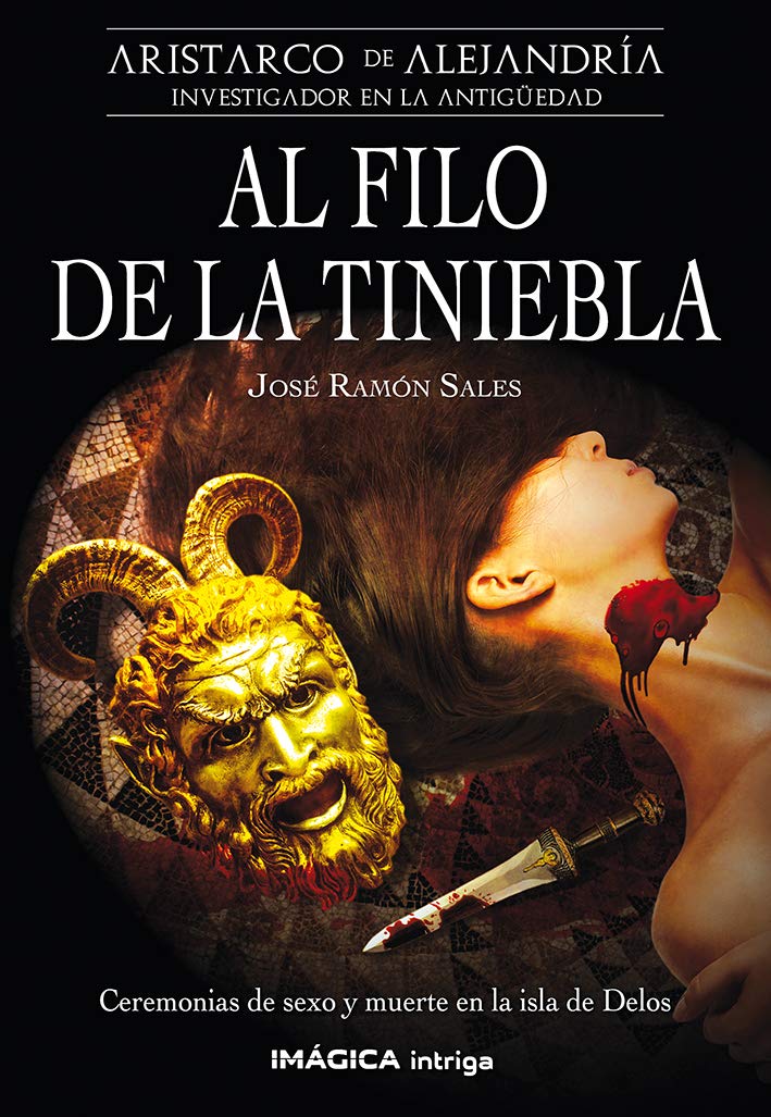 Al filo de la tiniebla (Aristarco de Alejandría nº 4) (Spanish Edition)