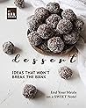 Dessert Ideas that Won't Break the Bank by Ava Archer