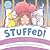 STUFFED!