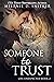 Someone to Trust (Life Unex...