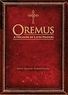 Oremus: A Treasur...