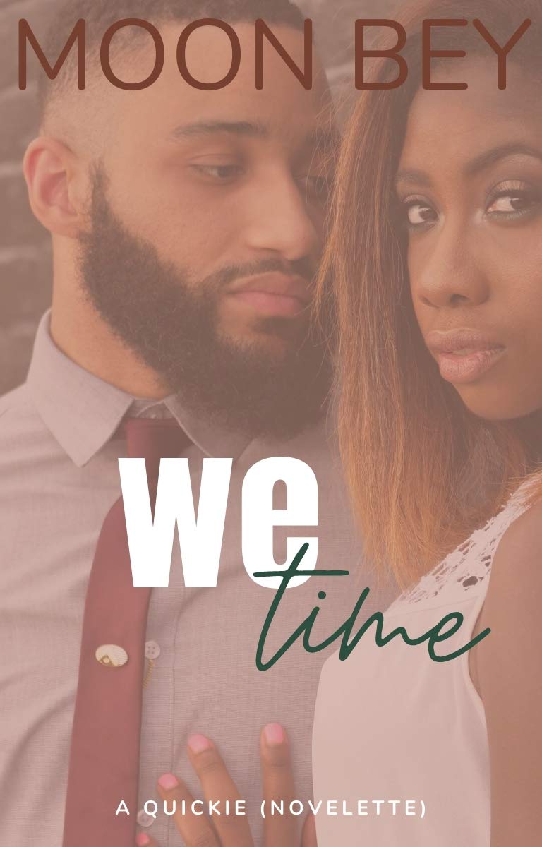 We Time (Quickie Book 3)