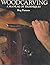 Woodcarving: a manual of techniques