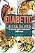 Diabetic cookbook: The exte...