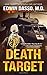 Death Target: A Jack Bass, MD, Thriller (Jack Bass Black Cloud Chronicles)