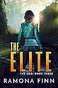 The Elite: A YA Dystopian Adventure