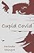 Cupid Covid