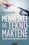 Mennesket og tekn...