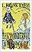 The Wonderful Wizard of Oz (Illustrated)