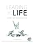 Leading for Life : 10 Stori...