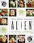 Alien the official cookbook by Chris-Rachael Oseland