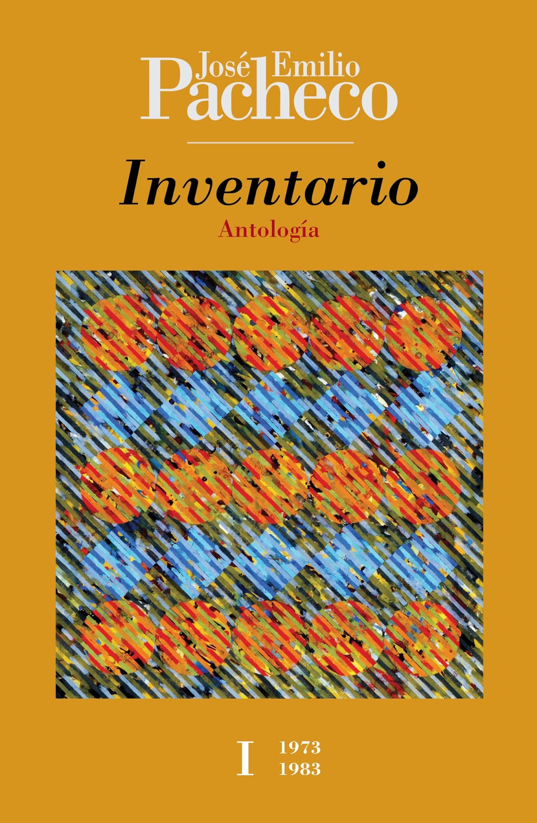 Inventario I. Antología 1973-1983