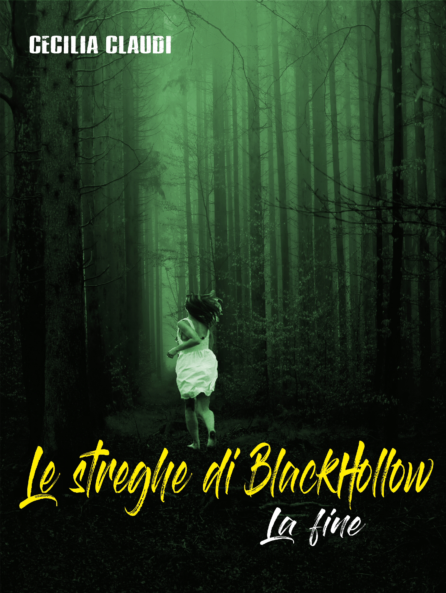 La fine (Le streghe di BlackHollow, #3)