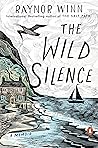 The Wild Silence:...