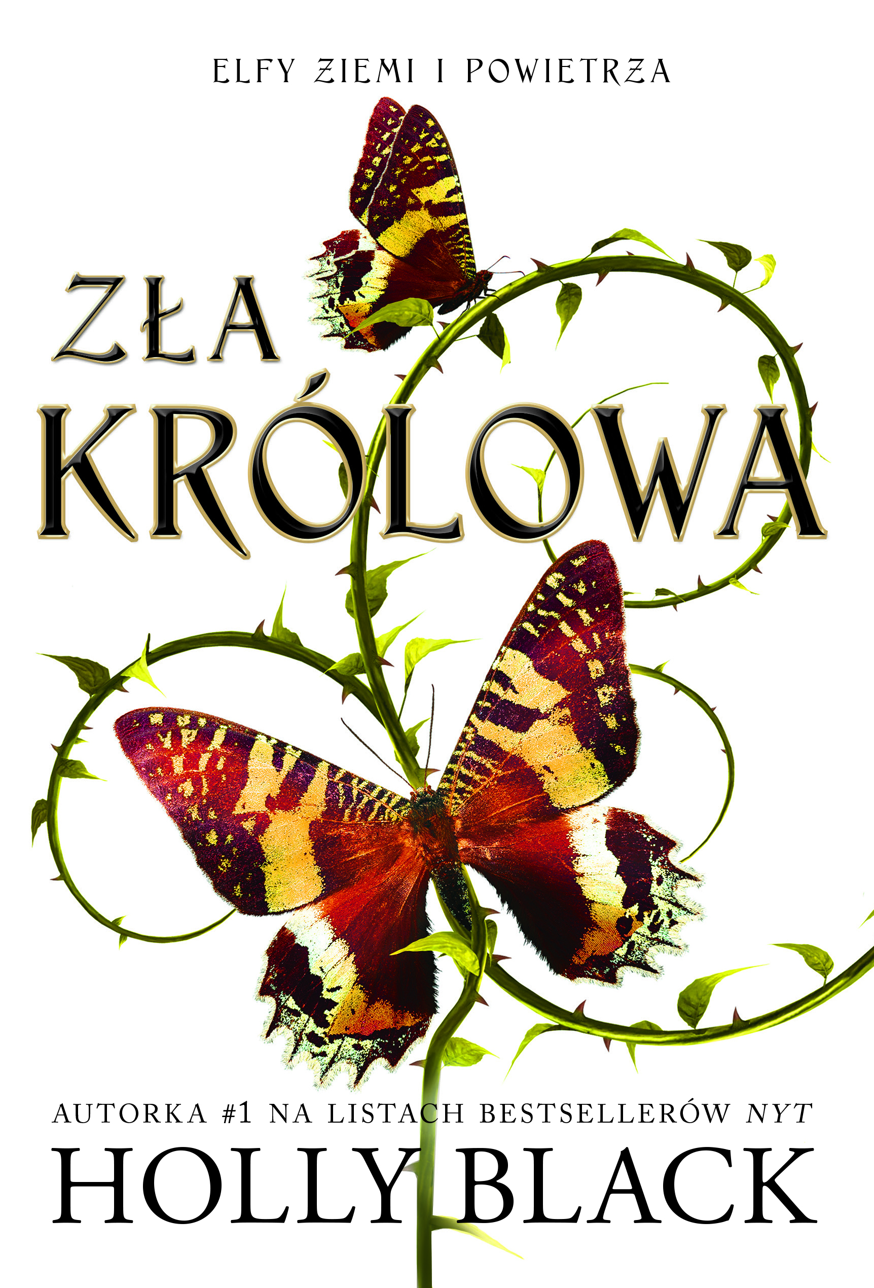 Zła królowa (Elfy ziemi i powietrza, #1)