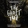 The Ghost Tree