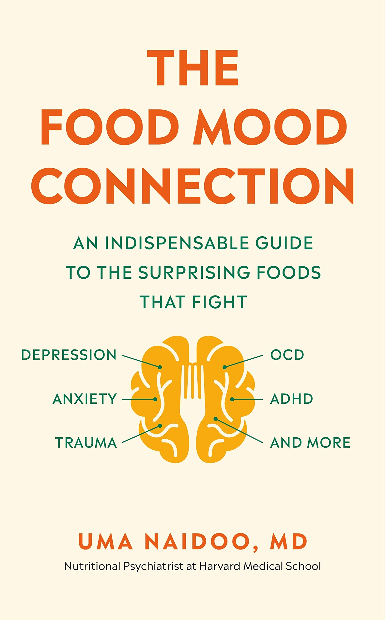 The Food Mood Connection (Kindle Edition)
