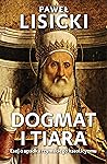 Dogmat i tiara. E...