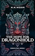 The Hope for Dragonhold
