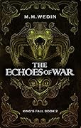 The Echoes of War