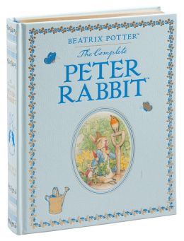 Beatrix Potter The Complete Peter Rabbit (Barnes & Noble Leatherbound Classic Collection)