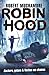Hackers, golpes & flechas em chamas (Robin Hood #1)