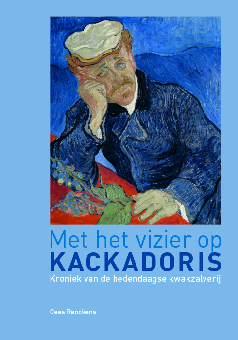 Met het vizier op Kackadoris: Kroniek van de hedendaagse kwakzalverij (Hardcover)