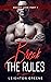 Break the Rules (Rough Love...