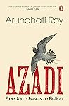 Azadi by Arundhati Roy