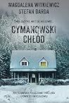 Cymanowski chłód (Cymanowski Młyn, #2)