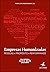 Empresas Humanizadas by David B. Wolfe