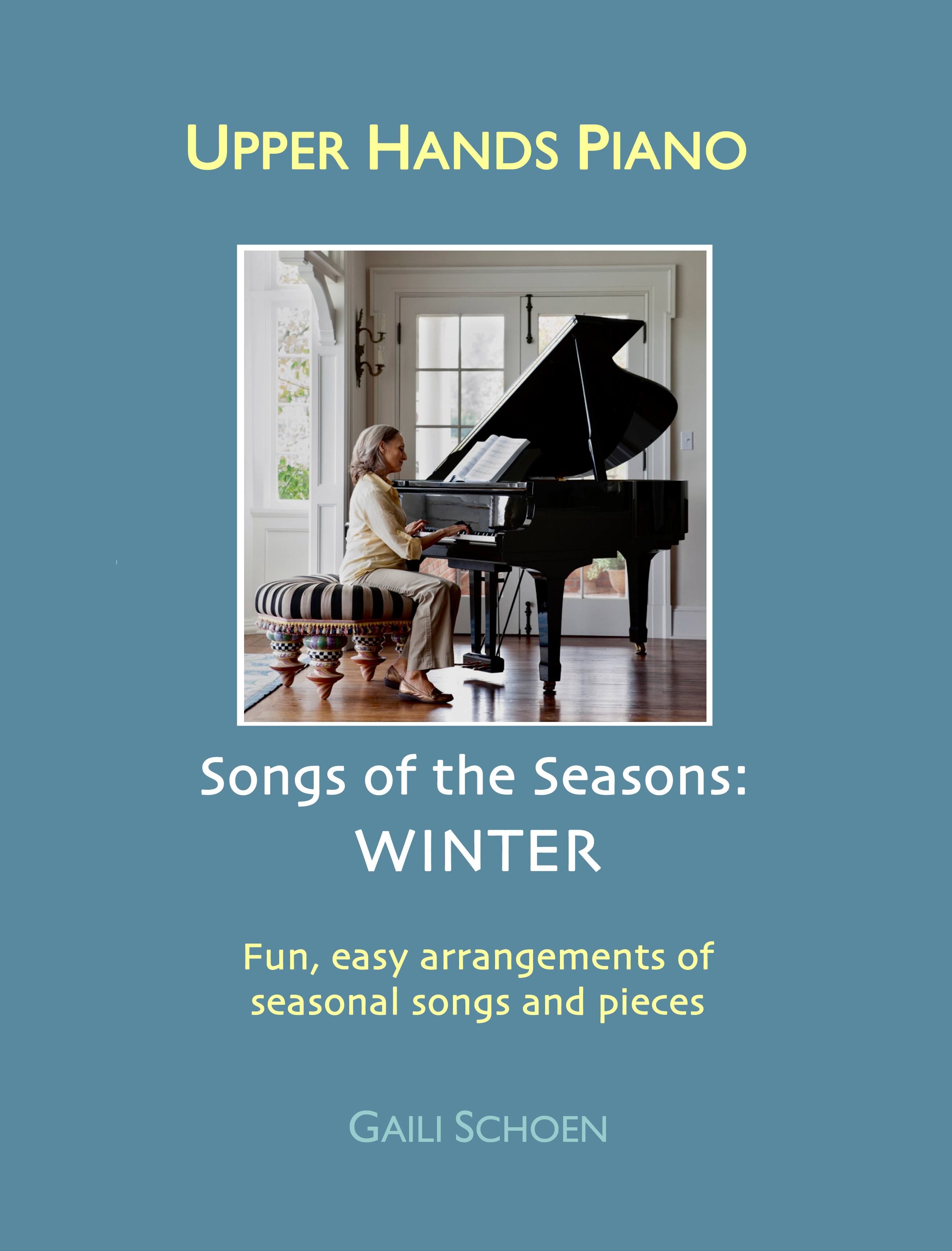 Upper Hands Piano: Songs of the Seasons: Winter